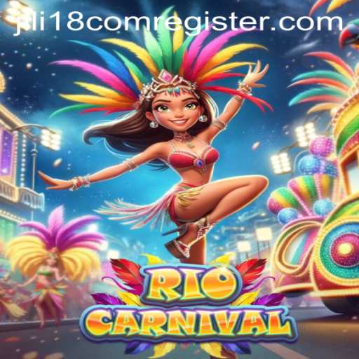 Explore the Vibrant World of RioCarnival: A Deep Dive into the Exciting Game by Jili18.COM