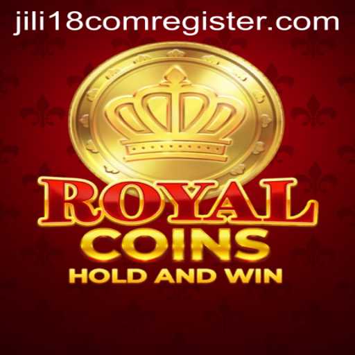Discover the Exciting World of RoyalCoins with JILI18.COM